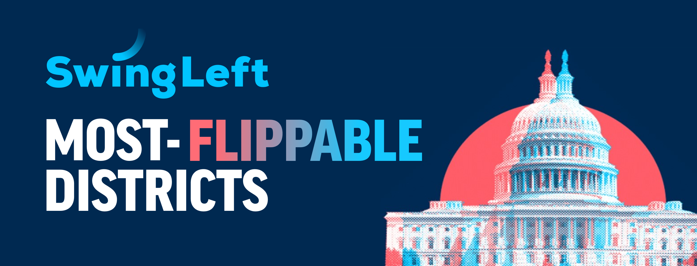 Swing Left Most-Flippable Districts